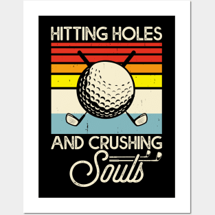 Hitting Holes And Crushing Souls T Shirt For Women Men Posters and Art